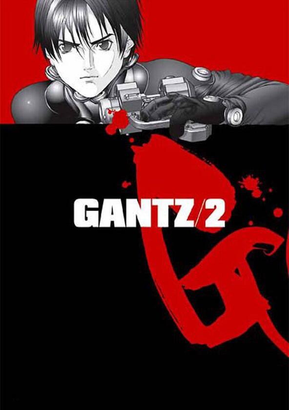 Gantz - Season 2 Gantz - Season 2
