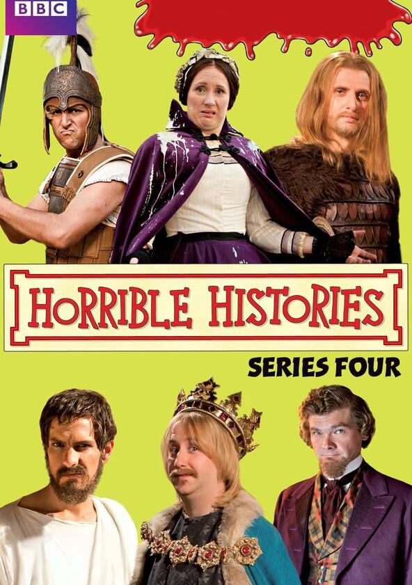 Horrible Histories - Season 4 Horrible Histories - Season 4