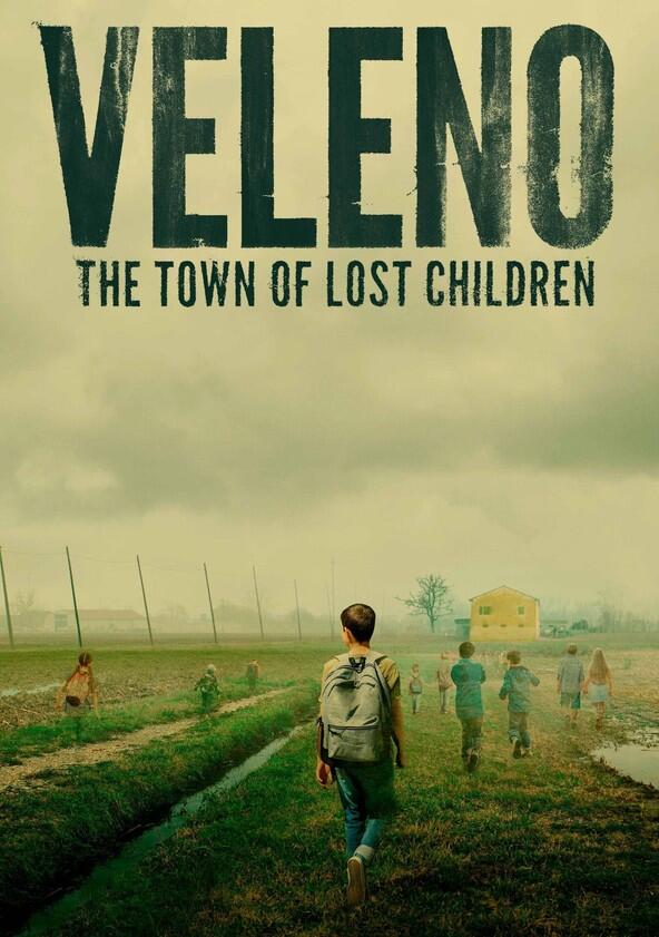 Veleno: The Town of Lost Children - Season 1 Veleno: The Town of Lost Children - Season 1