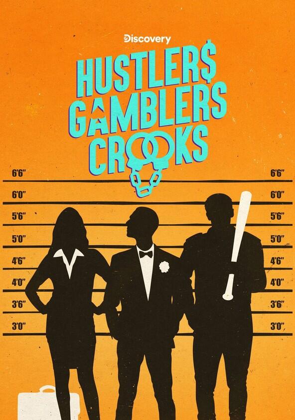 Hustlers Gamblers Crooks - Season&nbsp;2