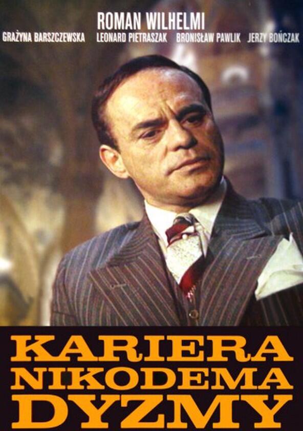 Kariera Nikodema Dyzmy - Season 1 Kariera Nikodema Dyzmy - Season 1