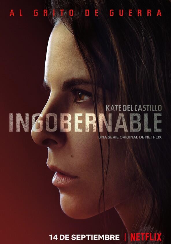 Ingobernable - Season 2 Ingobernable - Season 2