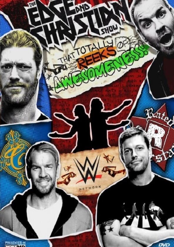 Edge and Christian's Show That Totally Reeks of Awesomeness - Season 2 Edge and Christian's Show That Totally Reeks of Awesomeness - Season 2