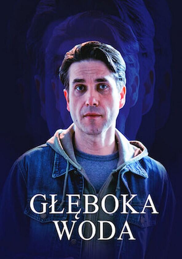 Głęboka woda - Season 1 Głęboka woda - Season 1