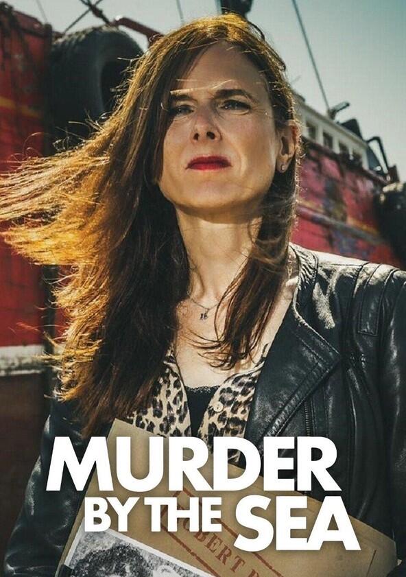 Murder by the Sea - Season 8 Murder by the Sea - Season 8