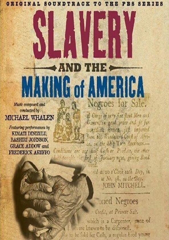 Slavery and the Making of America - Season 1