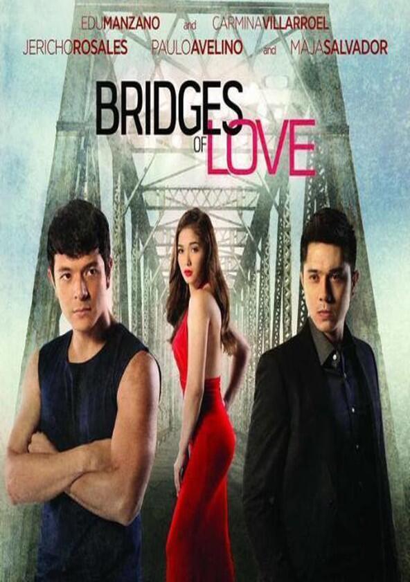 Bridges of Love - Season 1 Bridges of Love - Season 1