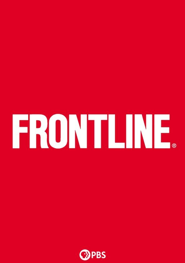 Frontline - Season 42 / Year 2024 Frontline - Season 42 / Year 2024