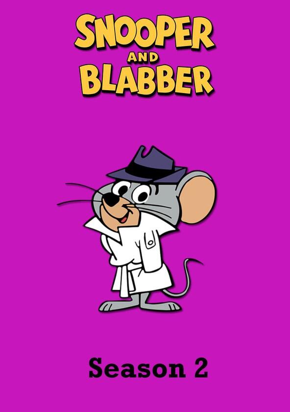 Snooper and Blabber - Season 2 Snooper and Blabber - Season 2