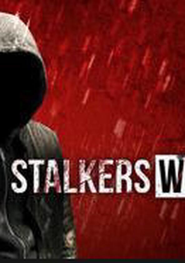 Stalkers Who Kill - Season 1 Stalkers Who Kill - Season 1