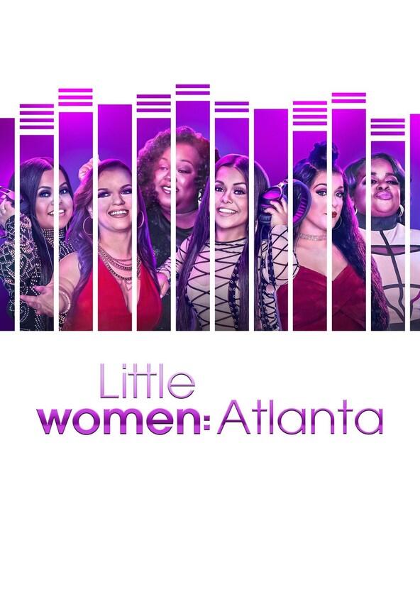 Little Women: Atlanta - Season 1 Little Women: Atlanta - Season 1
