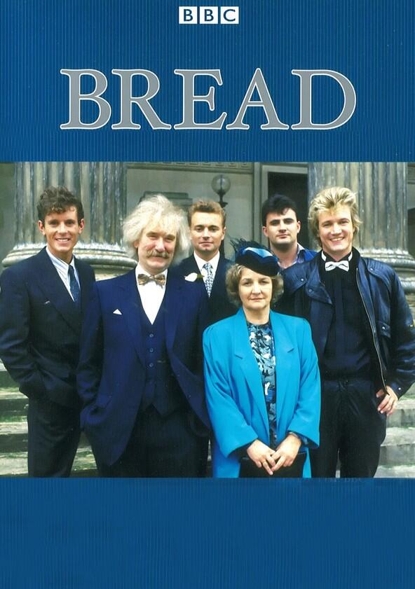 Bread - Season 2 Bread - Season 2