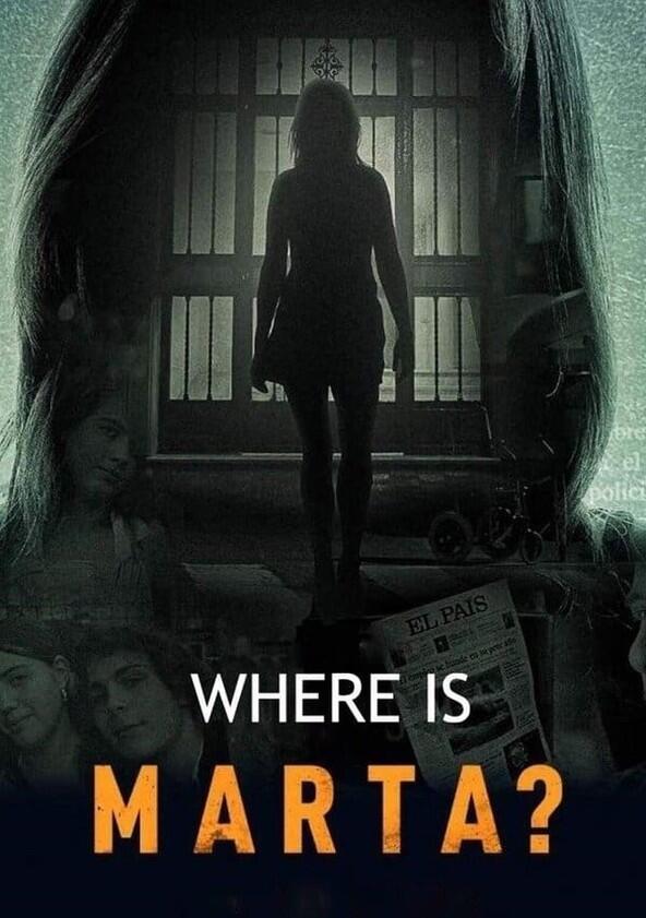 ¿Dónde Está Marta? - Season 1 ¿Dónde Está Marta? - Season 1
