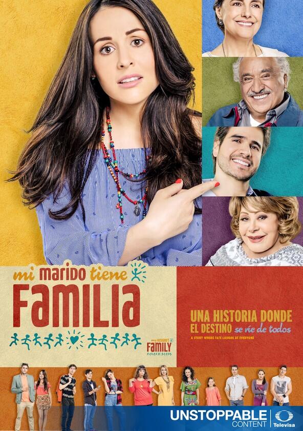 Mi marido tiene familia - Season 1 Mi marido tiene familia - Season 1