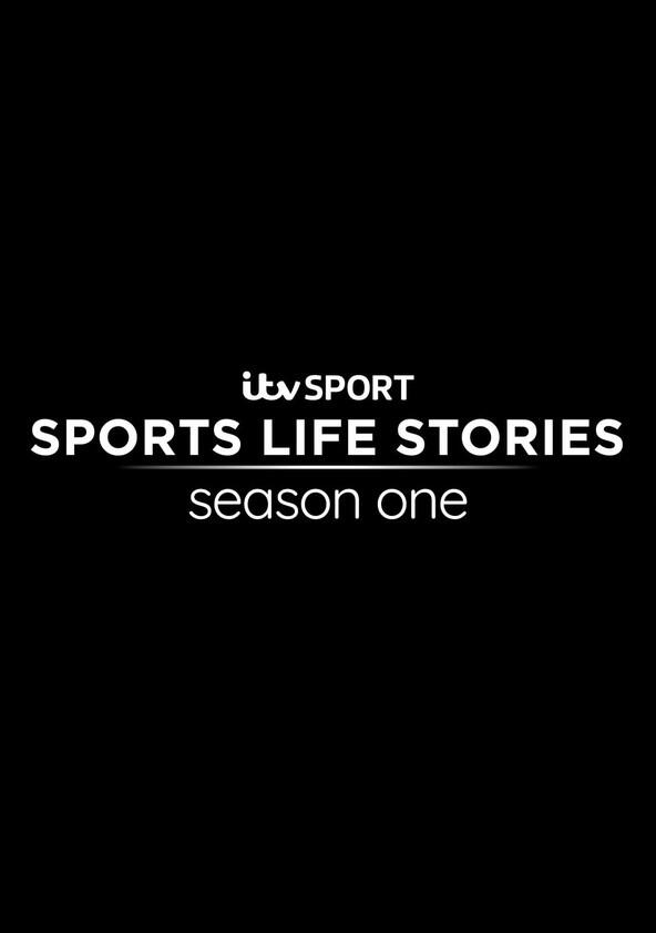 Sports Life Stories - Season 1 Sports Life Stories - Season 1