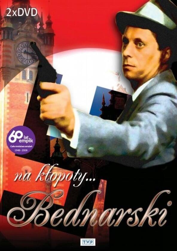 Na kłopoty... Bednarski - Season 1 Na kłopoty... Bednarski - Season 1