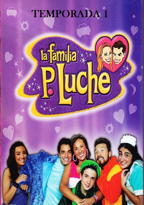 La Familia P. Luche - Season 1 La Familia P. Luche - Season 1