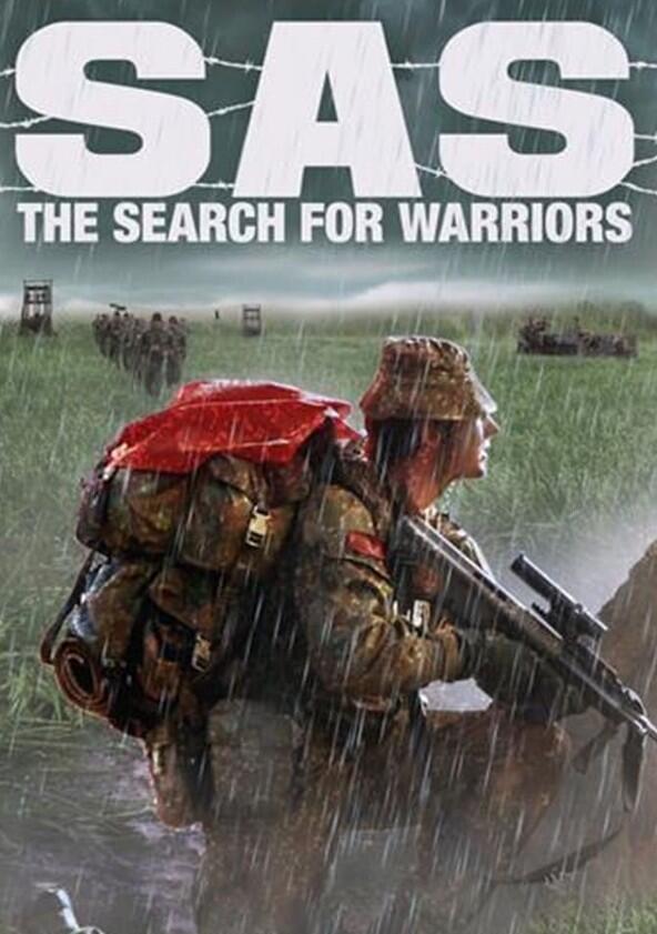 SAS: The Search for Warriors - Season 1 SAS: The Search for Warriors - Season 1