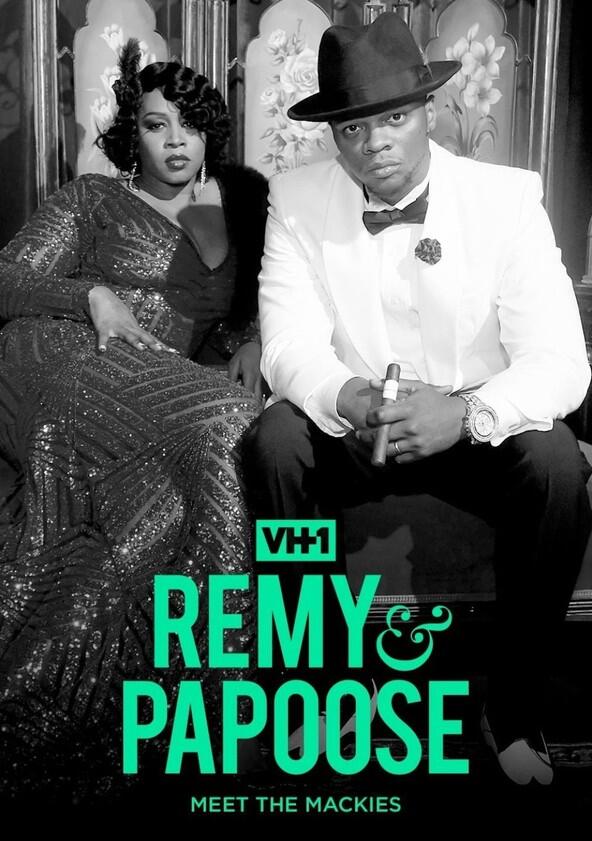 Remy & Papoose: Meet the Mackies - Season 1 Remy & Papoose: Meet the Mackies - Season 1