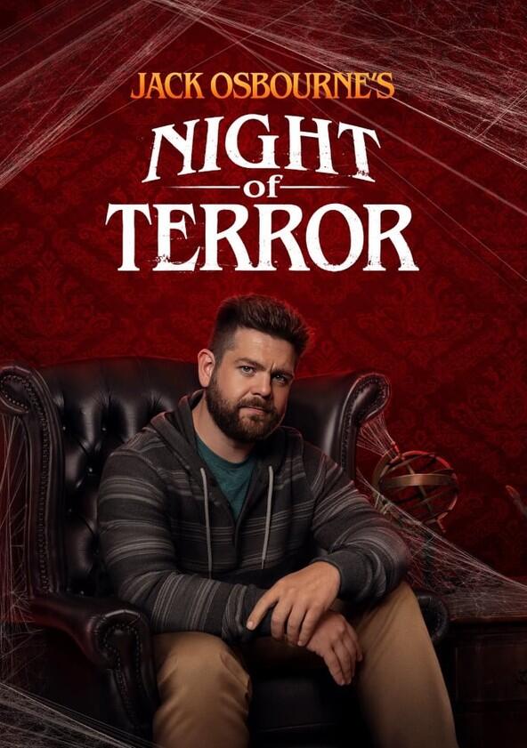 Jack Osbourne's Night of Terror - Season 1 Jack Osbourne's Night of Terror - Season 1