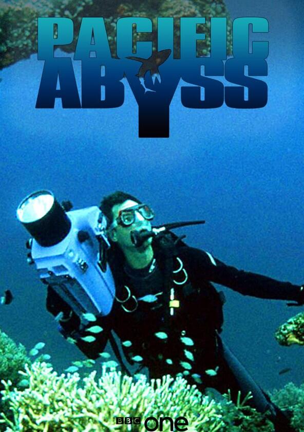 Pacific Abyss - Season 1 Pacific Abyss - Season 1