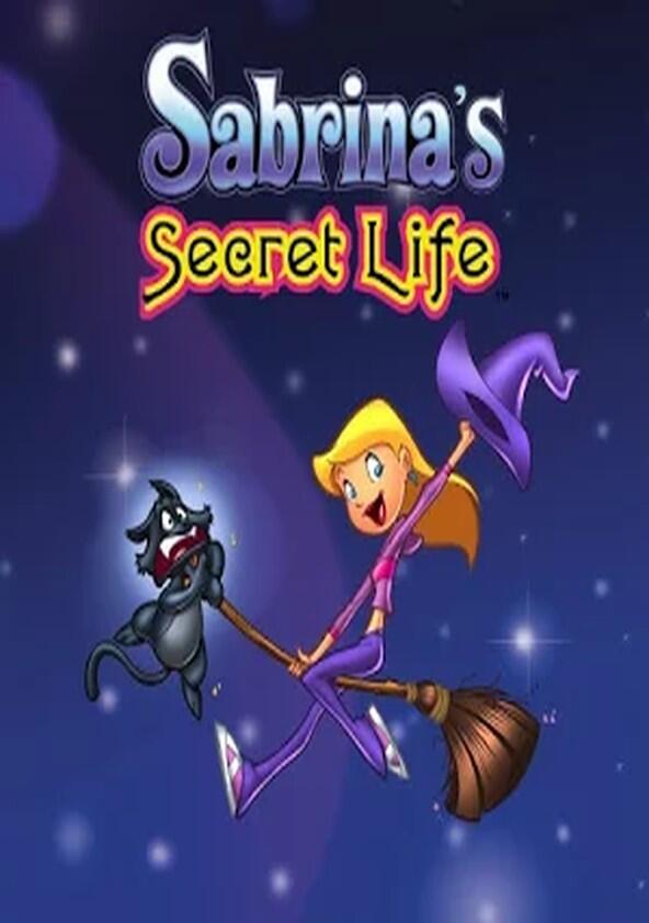 Sabrina's Secret Life - Season 1 Sabrina's Secret Life - Season 1