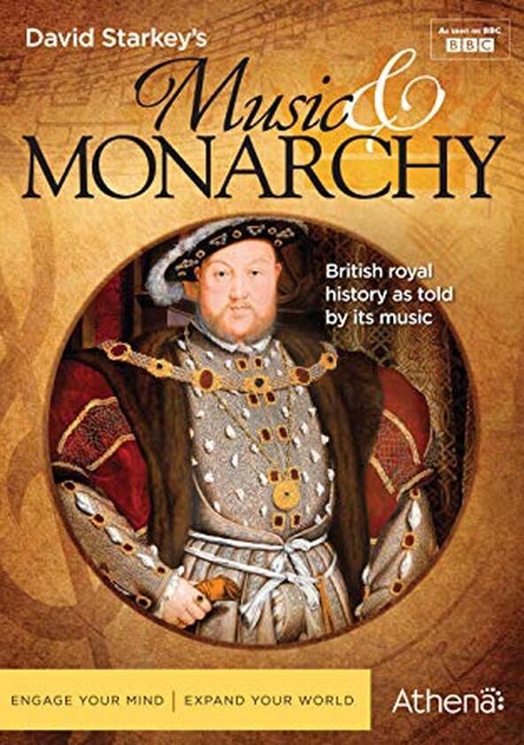 David Starkey's Music and Monarchy - Season 1 David Starkey's Music and Monarchy - Season 1