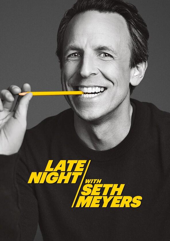 Late Night with Seth Meyers - Season 12 / Year 2025 Late Night with Seth Meyers - Season 12 / Year 2025