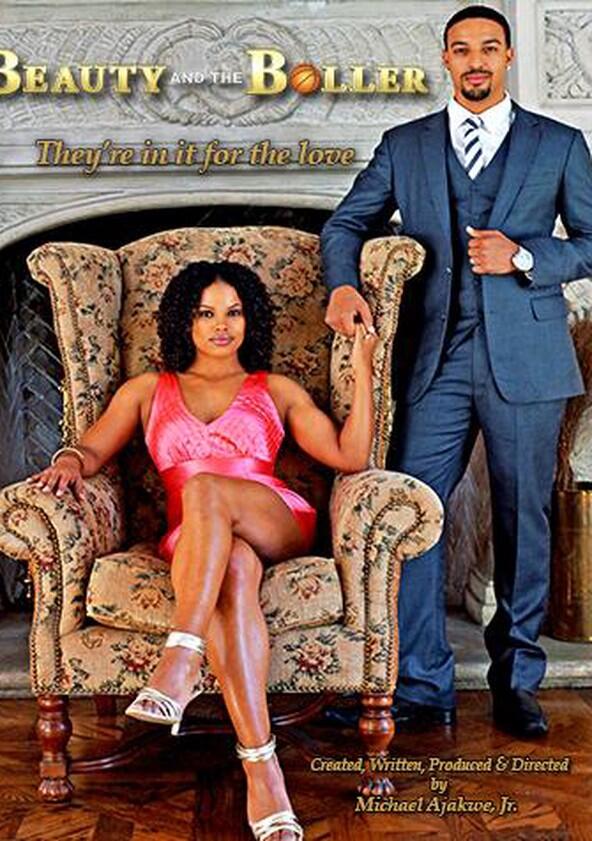 Beauty and the Baller - Season 1 Beauty and the Baller - Season 1