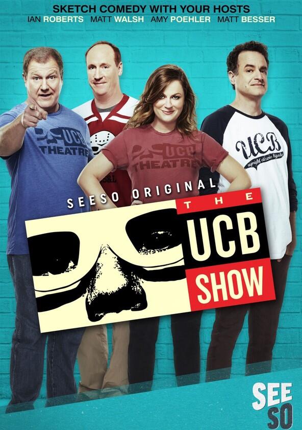 The UCB Show - Season 1 The UCB Show - Season 1