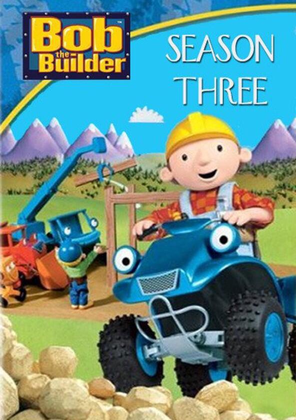 Bob the Builder - Season 3 Bob the Builder - Season 3