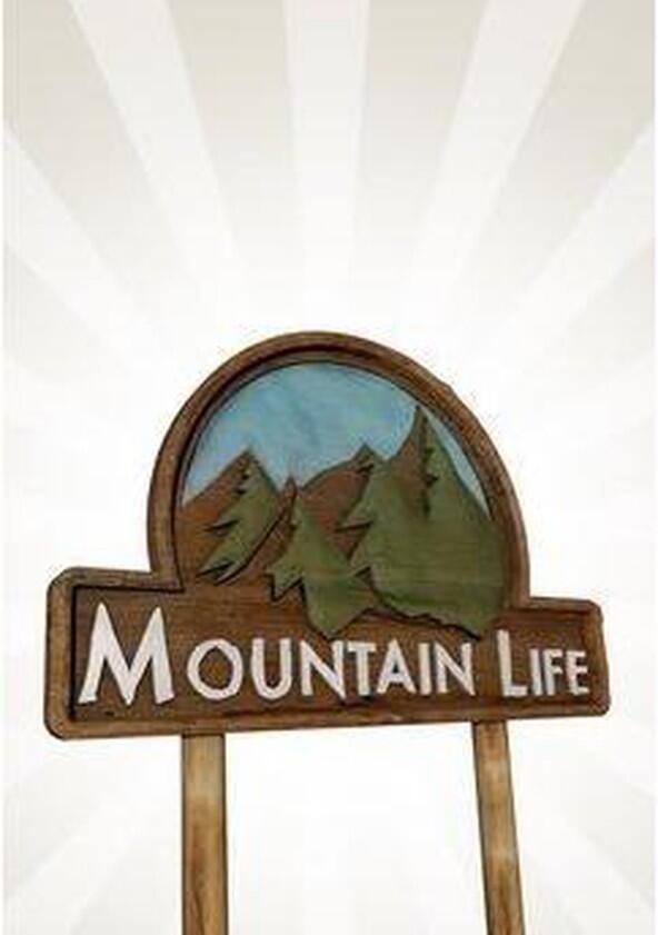 Mountain Life - Season 2