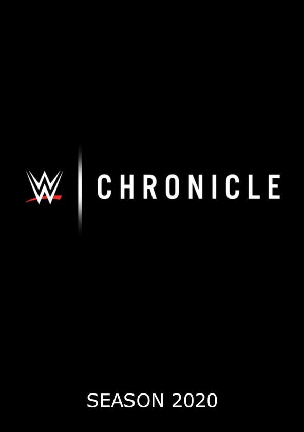 WWE Chronicle - Season 3 WWE Chronicle - Season 3