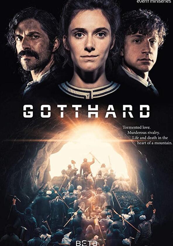 Gotthard - Season 1 Gotthard - Season 1