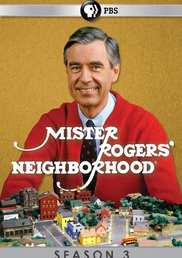 Mister Rogers' Neighborhood - Season 3 Mister Rogers' Neighborhood - Season 3