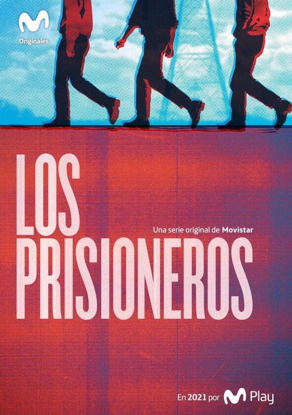 Los Prisioneros - Season 1 Los Prisioneros - Season 1