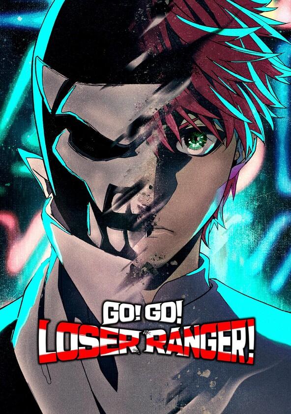 Go! Go! Loser Ranger! - Season 2 Go! Go! Loser Ranger! - Season 2
