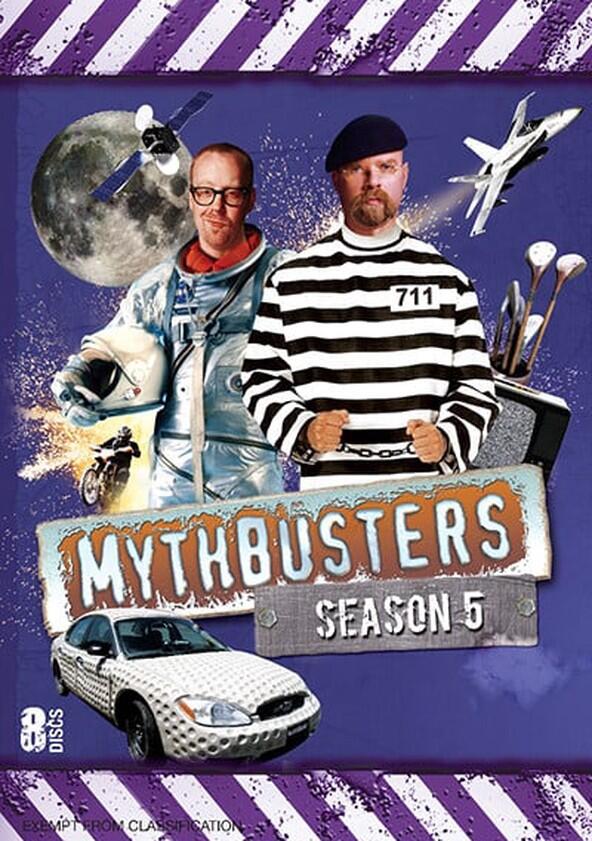 Mythbusters - Season 5 Mythbusters - Season 5