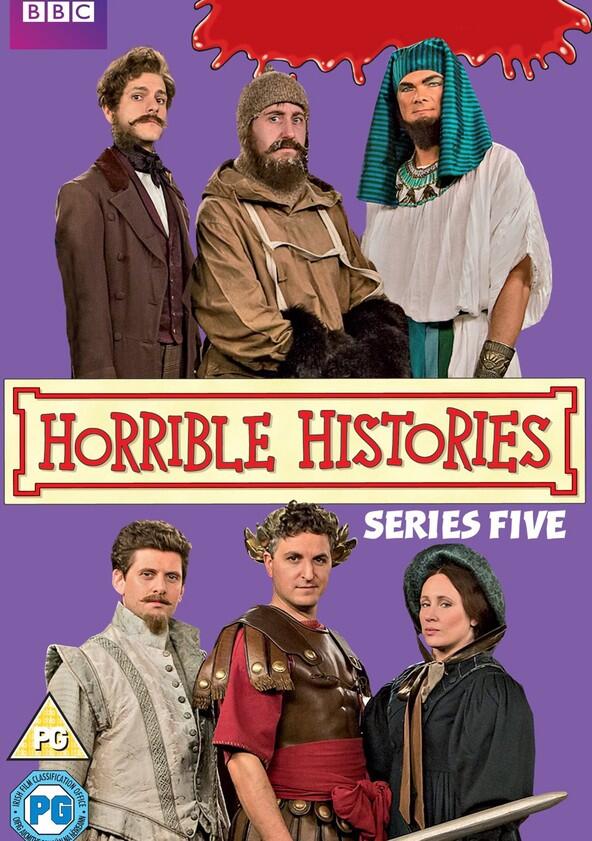Horrible Histories - Season 5 Horrible Histories - Season 5