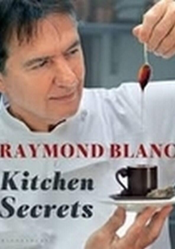 Raymond Blanc's Kitchen Secrets - Season 2