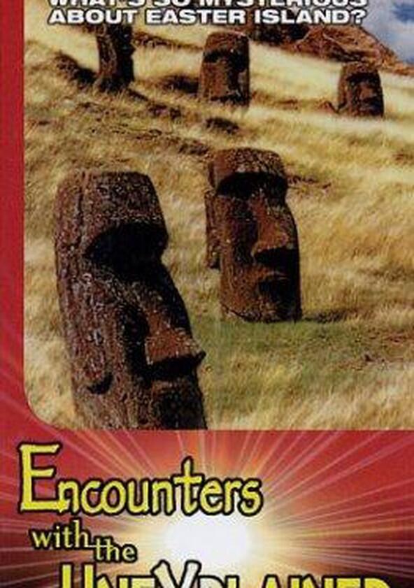 Encounters with the Unexplained - Season 1 Encounters with the Unexplained - Season 1
