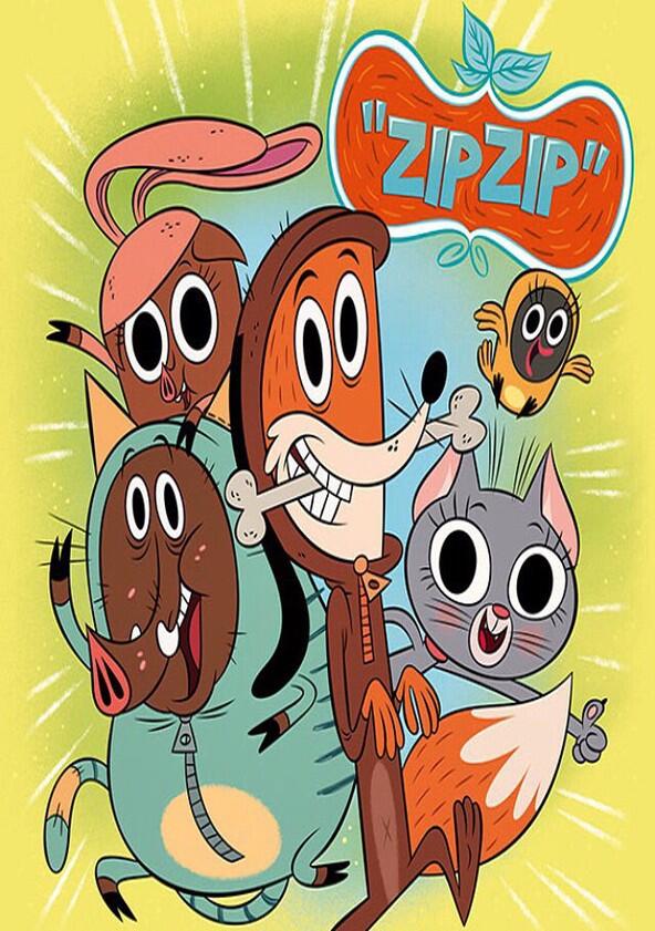 Zip Zip - Season 1 Zip Zip - Season 1