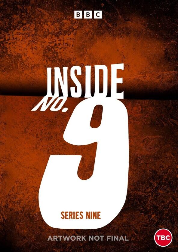 Inside No. 9 - Season 9 Inside No. 9 - Season 9