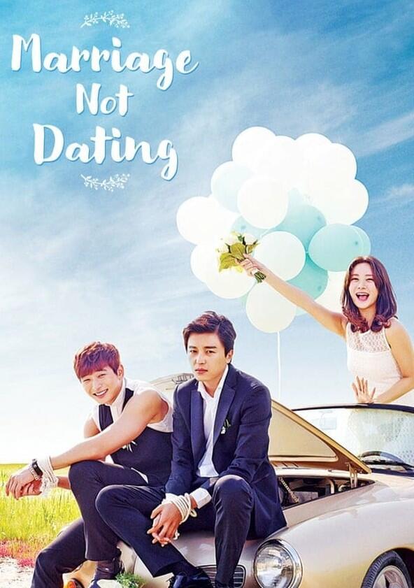 Marriage Not Dating - Season 1 Marriage Not Dating - Season 1