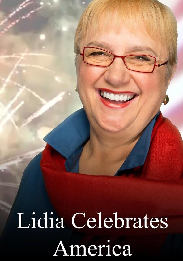 Lidia Celebrates America - Season 1 Lidia Celebrates America - Season 1