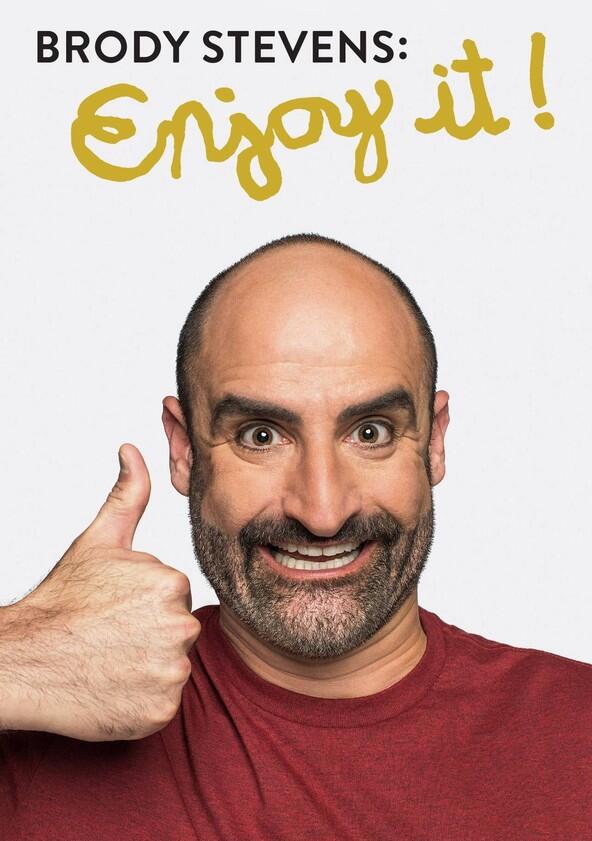 Brody Stevens: Enjoy It! - Season 1 Brody Stevens: Enjoy It! - Season 1