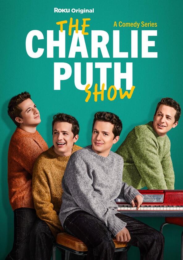 The Charlie Puth Show - Season 1 The Charlie Puth Show - Season 1