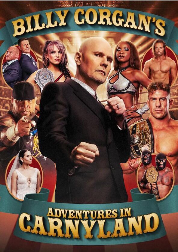 Billy Corgan‘s Adventures in Carnyland - Season 1 Billy Corgan‘s Adventures in Carnyland - Season 1