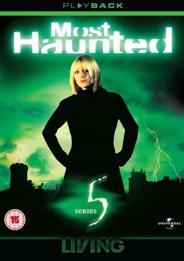 Most Haunted - Season 5 Most Haunted - Season 5