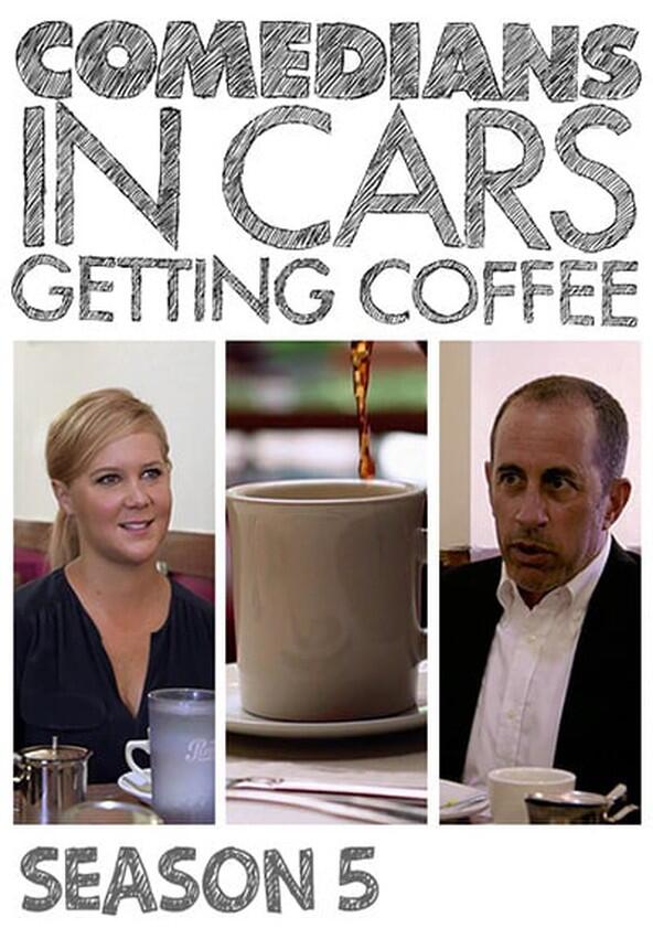 Comedians in Cars Getting Coffee - Season 5 Comedians in Cars Getting Coffee - Season 5